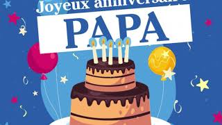 Textes et messages joyeux anniversaire pour papa [upl. by Paine]