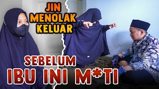 SERING LUPA RAKAAT SHOLAT KARENA SIHIR  JIN MENOLAK KELUAR SEBELUM IBU INI MTI [upl. by Apollus54]