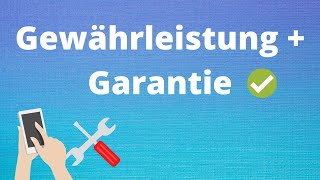 Gewährleistung und Garantie [upl. by Hassett]