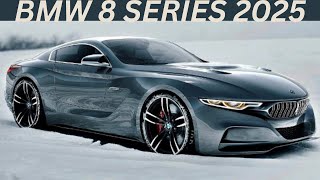 Bmw 8 Series 2025 ReviewInteriorExteriorFirst LookFeaturesPriceAbd Cars Review 2024 [upl. by Lednyc]