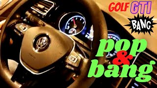 Pop and Bangs ECU tuning remap for Golf GTI Crackle tune [upl. by Ja]