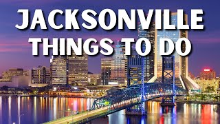 The 23 BEST Things To Do In Jacksonville Florida [upl. by Bannister]