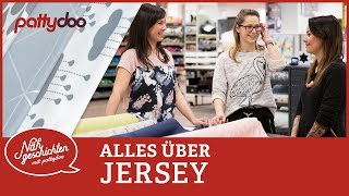 Alles über Jersey  Nähgeschichten mit pattydoo Folge 2 [upl. by Anbul495]