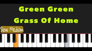 Green Green Grass Of Home Easy Piano Tutorial With Sheet [upl. by Boak]