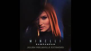 MINELLI  RAMPAMPAM JULIEN FREJAVILLE EXTENDED [upl. by Romano]