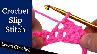 How to Crochet a Slip Stitch  Beginner Course Lesson 12 [upl. by Goode]