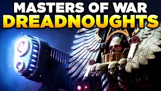 40K MASTERS OF WAR  THE HORROR OF DREADNOUGHTS  WARHAMMER 40000 Lore  History [upl. by Anitap816]