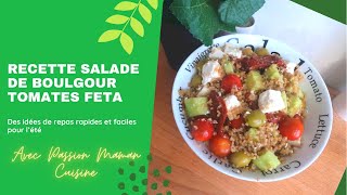 Salade de BOULGOUR Tomate Concombre [upl. by Figge]