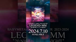 2024710 Available BD DVD LIVE ALBUM  VINYL BABYMETAL WORLD TOUR 2023  2024 LEGEND  MM [upl. by Rothberg198]