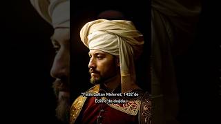 Fatih Sultan Mehmet [upl. by Olethea]