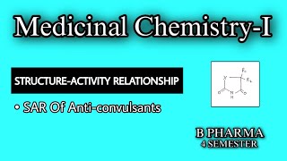 SAR OF ANTICONVULSANTS  HYDANTOIN  SUCCINIMIDE  OXAZOLIDINES  MEDICINAL CHEMISTRYI  B PHARM [upl. by Jobey]