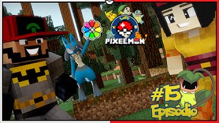 Minecraft A Lenda dos Campeões 15 Lucario Chega e a Insígnia do Arco Íris Pixelmon [upl. by Fanchet474]