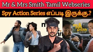 Mr amp Mrs Smith 2024 New Tamil Dubbed Webseries CriticsMohan  Mr amp Mrs Smith Review  Spy Thriller [upl. by Eciryt578]