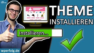 Wie Du ein WordPress Theme installieren kannst  WordPress Tutorial [upl. by Llerahs135]