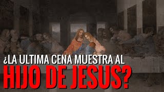 Los SECRETOS de la Ultima Cena  El SANTO GRIAL Maria Magdalena Gnosticismo y el Priorato de SION [upl. by Inad]