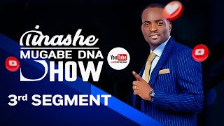 MUKOMA NEMUNININA VESE NDAKAVAPA BOTA VAKADYA The Closure DNA Show Live Stream Ep 1tinashemugabe [upl. by O'Connell]