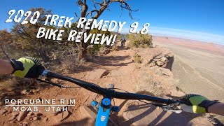 2020 Trek Remedy 98 Bike Review  Porcupine Rim  Moab Utah [upl. by Neil499]