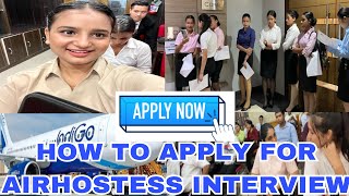 How to apply for air hostess job 2023  how to apply for indigo cabin crew  Step by Step explained [upl. by Oiziruam178]