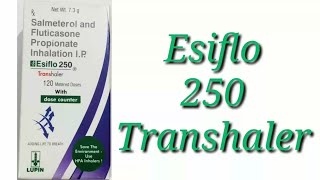 Esiflo 250 Transhaler  Composition Uses Price [upl. by Korns]