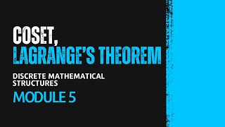 Cosets Lagranges Theorem  MAT203  DMS MODULE 5  KTU  Anna Thomas  SJCET [upl. by Prakash596]