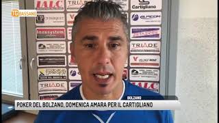 TG BASSANO 01102018  POKER DEL BOLZANO DOMENICA AMARA PER IL CARTIGLIANO [upl. by Shriver]