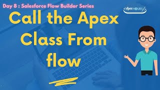 Invocable Apex and Call the Apex Class From Flow  Day 8 [upl. by Rednazxela443]