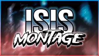 ISIS  ZR Montage 26 [upl. by Eitsirc]