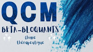 Qcm chimie thérapeutique cours des BETABLOQUANTS [upl. by Topping]