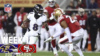 Baltimore Ravens vs San Francisco 49ers  2023 Week 16 Game Highlights [upl. by Arlin451]