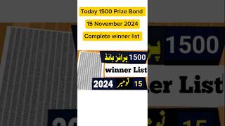 Today 1500 Prize bond Result 15 November 2024 1500 Prize bond list today 15 November 2024 [upl. by Ainiger395]