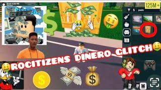 🤑MONEY GLITCH ROCITIZENS 2024😱  Como ser millonario en rocitizens cómo duplicar items etc 🤑💰 [upl. by Louie]