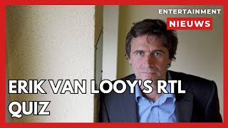 Vlaamse presentator Erik Van Looy maakt nog een quiz voor RTL [upl. by Dulciana30]