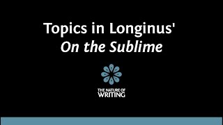 Topics in Longinus On the Sublime [upl. by Assir861]