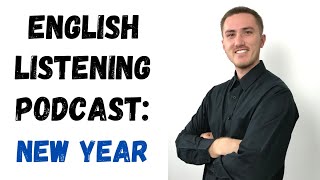 English Listening Podcast  New Year New Mindset [upl. by Alayne]