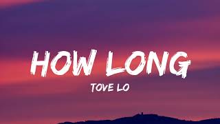 Tove Lo  How Long Lyrics from “Euphoria” an HBO [upl. by Nauhs]