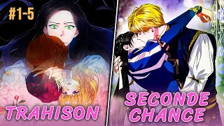 Elle a Subi Les Pires THAHISONS ET Obtient Le Pouvoir De Tout Changer  Manhwa Recap [upl. by Coffeng496]