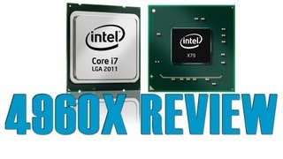 Intel 4960X Ivy Bridge Extreme Review Ive Bridge E 2011 X79 [upl. by Murvyn]