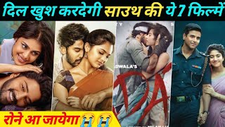 Top 7 Love Story Heart Touching South Indian Hindi Dubbed Movies  filmytalks [upl. by Auqinehs]