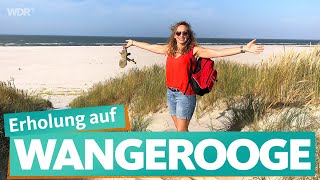 Wangerooge  Nordseeinsel ohne Eile  WDR Reisen [upl. by Sharia427]