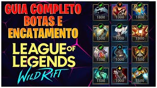 QUAL É A MELHOR BOTA E ENCANTAMENTO GUIA COMPLETO DE BOTAS LOL WILD RIFT [upl. by Dov16]