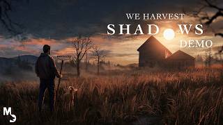 We Harvest Shadows  Full Demo  Walkthrough No Commentary [upl. by Aiceila]