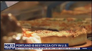 Portland voted best pizza city in the United States  FOX 13 Seattle [upl. by Iruam]