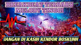 Dugem breakbeat terbaru 2024 melodinya gacor  Breakbeat lagu barat [upl. by Mercuri526]