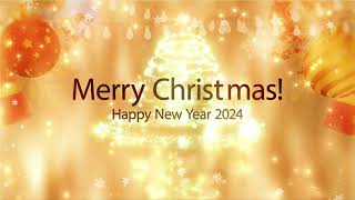 Merry Christmas and Happy New Year 2024 Greeting Message [upl. by Kohcztiy615]