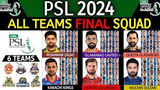 PSL 2024  All Teams Full amp Final Squad  Pakistan Super League 2024 All Teams Final Squad PSL 2024 [upl. by Cthrine255]