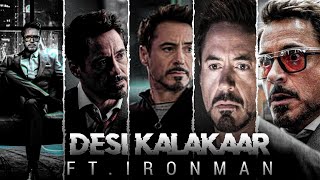 DESI KALAKAAR FTIRONMAN😊 ll Desi kalakaar x Iron man ll Desi kalakaar Remix💥🖤 ll status [upl. by Balduin]