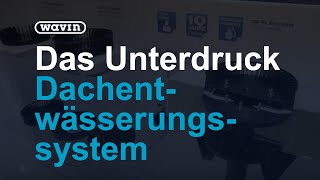 Wavin QuickStream  Das UnterdruckDachentwässerungssystem  Wavin [upl. by Myca]