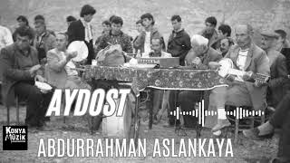 Abdurrahman Aslankaya  Aydost Bozkır [upl. by Jeannette]