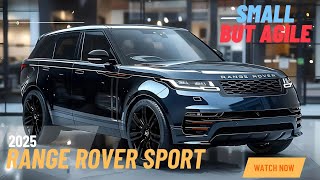 2025 Range Rover Sport  Compared to the fullsize Range Rover this SUV is smaller and more agile [upl. by Kelbee]