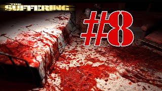 The Suffering Prison Is Hell Walkthrough  Part 8  Everything Beautiful Is Gone [upl. by Nibor799]